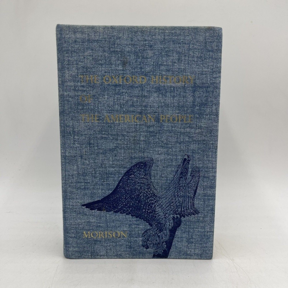 The Oxford History of the American People by Samuel Eliot Morison – 1965