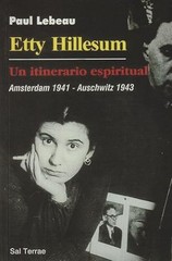 Etty Hillesum: Un itinerario espiritual, Lebeau, Paul, Good Book