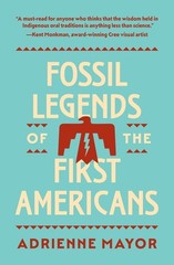 Fossil Legends Of The First Americans