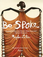 Be-Spoke: Revelations from the World’s Most Important Fashion Designers, Luther,