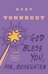 God Bless You, Mr. Rosewater: A Novel – Paperback By Vonnegut, Kurt – GOOD
