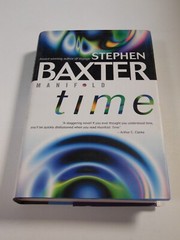SIGNED Time by Stephen Baxter The Manifold Series Hardcover w/ COA- 041423JENON3
