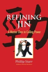 Refining Jin: A Master Class in Coiling Power – Paperback – GOOD
