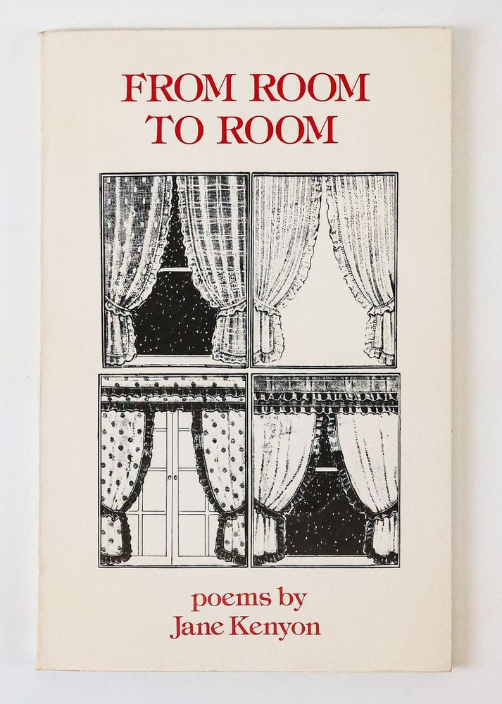Jane Kenyon / FROM ROOM TO ROOM Inscribed Signed 1st Edition 1978
