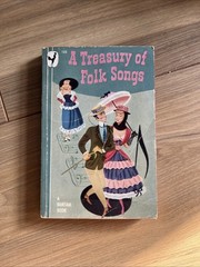Vintage 1948 “A Treasury Of Folk Songs” Compiled By Sylvia And John Kolb