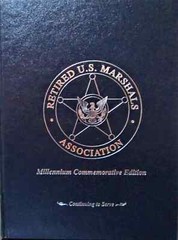 Retired U.S. Marshals Association : Limited Edition Bonded Leather Cover, 2001
