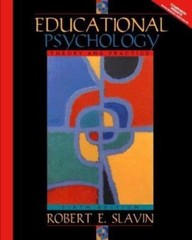 Educational Psychology: Theory and Practice by Robert E. Slavin