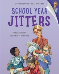 School Year Jitters Paperback Julie Danneberg