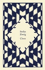 Chess: A Novel (Little Clothbound Classics), Zweig, Bell 9780241630822 New..