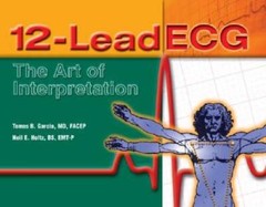 12-Lead ECG: The Art of Interpretation – Paperback By Garcia, Tomas B – GOOD