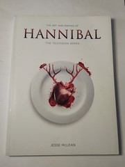 The Art and Making of Hannibal