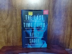 The Last Time I Lied Riley Sager HB 2018 Penguin Psychological Thriller DJ