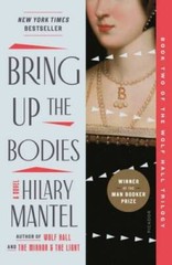 Bring Up the Bodies: A Novel (Wolf Hall Trilogy, 2) – Paperback – GOOD
