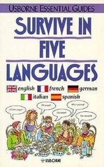 Survive in Five Languages (Usborne Essential Guides) – Paperback – GOOD
