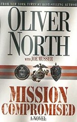 Mission Compromised : A Novel Hardcover Oliver, Musser, Joe North