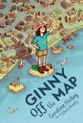 Ginny Off the Map, Hardcover by Hickey, Caroline; Murphy, Kelly (ILT), Like N…