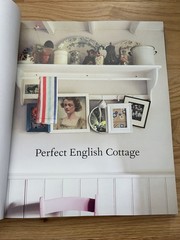 The Perfect English Cottage Book by Ros Byam Shaw