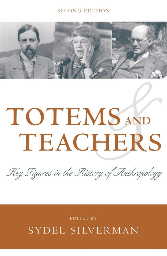 Totems and Teachers: Key Figures in the History of Anthropology – paperback …