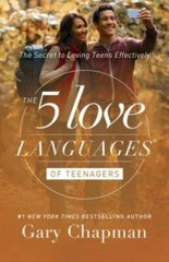 The 5 Love Languages of Teenagers: The Secret to Loving Teens – VERY GOOD