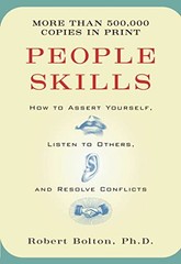 People Skills: How to Assert Yourself…, Robert Bolton