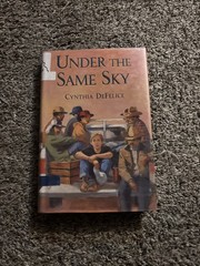Under the Same Sky – Cynthia DeFelice, 9780374480653, paperback