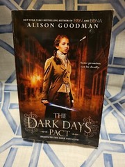 The Dark Days Pact by Alison Goodman – Paperback GOOD