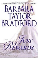 Just Rewards; Harte Family Saga – Barbara Taylor Bradf, 9780312307066, hardcover