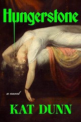 Hungerstone A Novel – GOOD