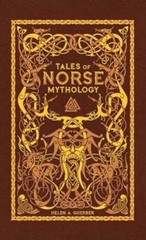 Tales of Norse Mythology (Barnes & Noble Omnibus Leatherbound Classics): Used