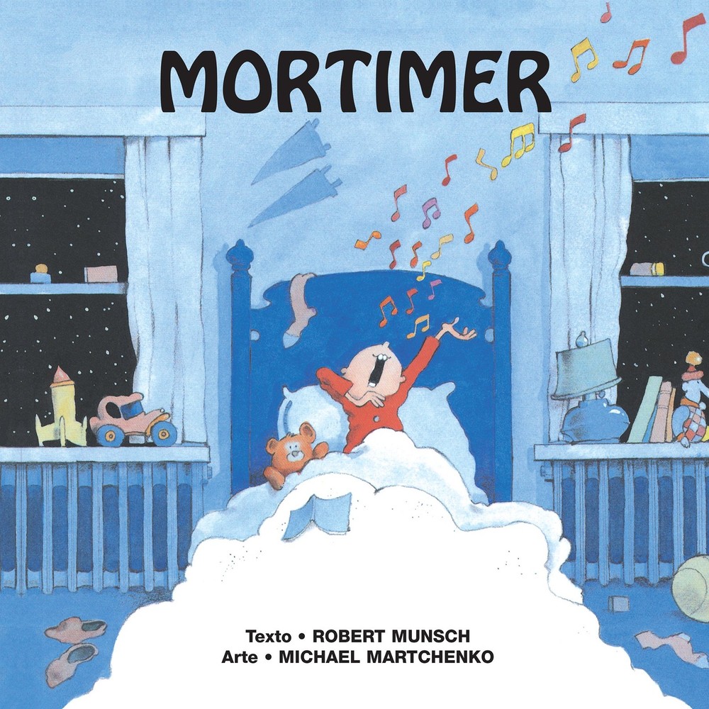 Mortimer – paperback Munsch, Robert|Martchenko, Michael
