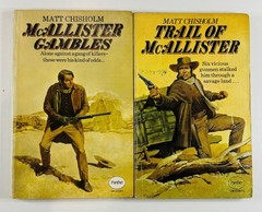 x2 Matt Chisholm. McAllister Gambles & Trail of McAllister Westerns. Panther.