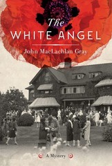 The White Angel – hardcover Gray, John MacLachlan