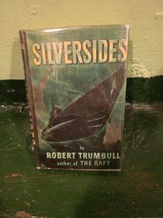 Silversides by Robert Trumbull 1st ed 1945