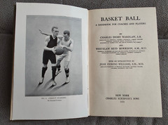 1921 Copyright “Basket Ball” by Wardlaw and Morrison 1929 Edition- Illustrated