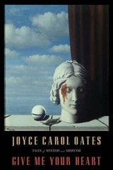 Give Me Your Heart: Tales of Mystery and Suspense (Otto Penzler Books) – GOOD