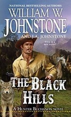 The Black Hills (A Hunter Buchanon Novel) – Mass Market Paperback – VERY GOOD