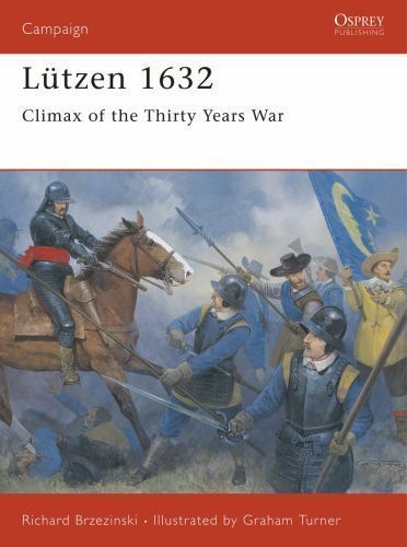 Lutzen 1632 (Campaign #68), Brzezinski, Richard, 9781855325524