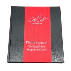 BEYOND BLACK :- PLASTIC SURGERY: The World’s Top Surgeons & Clinics Book 2007 HC