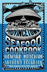 Provincetown Seafood Cookbook Paperback by Seven Stories Press