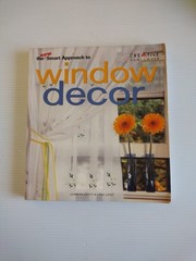 The New Smart Approach to Window Decor – Paperback By Elliot Lynn, Lisa Lent