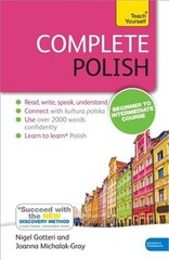 Complete Polish Beginner to Intermediate Course: Learn to Read, Write, Speak and