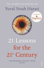21 Lessons for the 21st Century – Paperback By Harari, Yuval Noah – GOOD