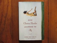 CONNIE MAY FOWLER Signed Book(“HOW CLARISSA BURDEN LEARNED TO FLY”-2010 1st Edit