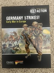Bolt Action Germany Strikes! Early War in Europe Warlord Games.