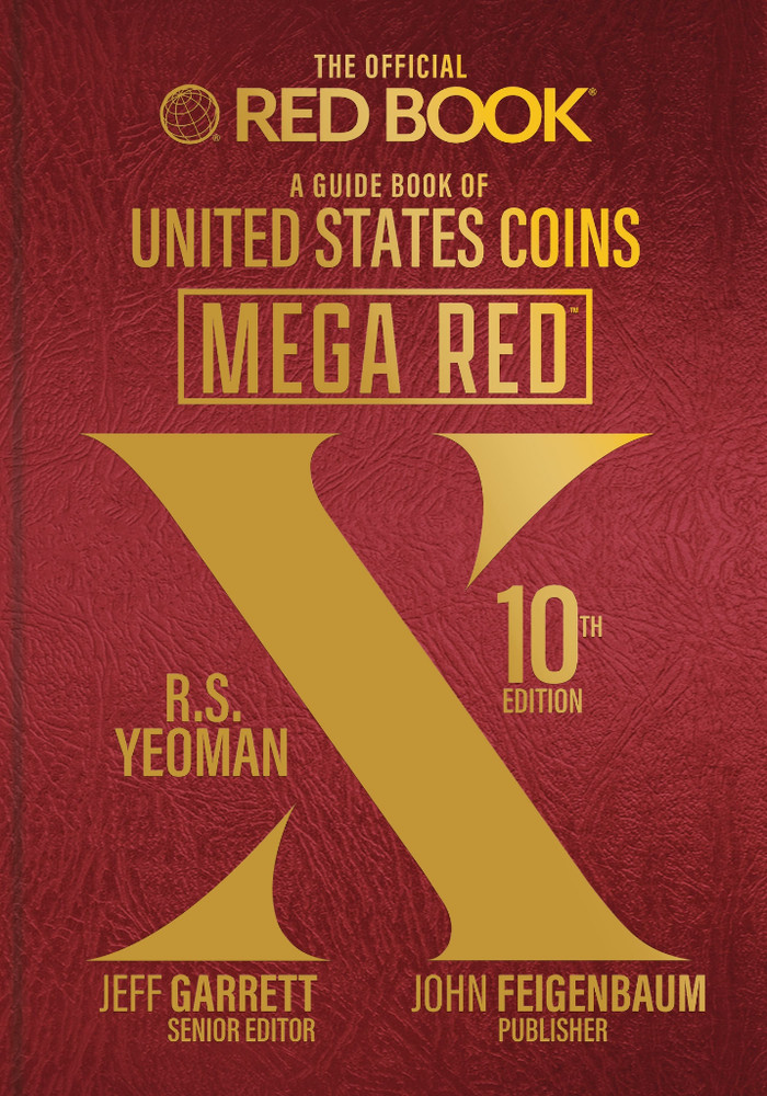 2026 MEGA RED BOOK X – A Guidebook of United States Coins 10th Edition Hardcover