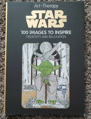 Star Wars: 100 Images to Inspire Creativity and Relaxation. Art Therapy & Color