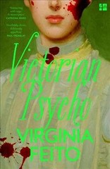 Victorian Psycho by Feito, Virginia, Like New Used, Free shipping in the US