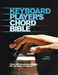 Keyboard Player’s Chord Bible (Music – Hardcover, by Lennon Paul – Very Good