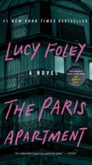 The Paris Apartment: A Novel – Mass Market Paperback By Foley, Lucy – VERY GOOD