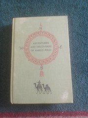 The Adventures and Discoveries of Marco Polo by Richard J. Walsh Hardcover 1953
